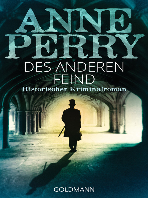 Title details for Des anderen Feind: Historischer Kriminalroman by Anne Perry - Wait list